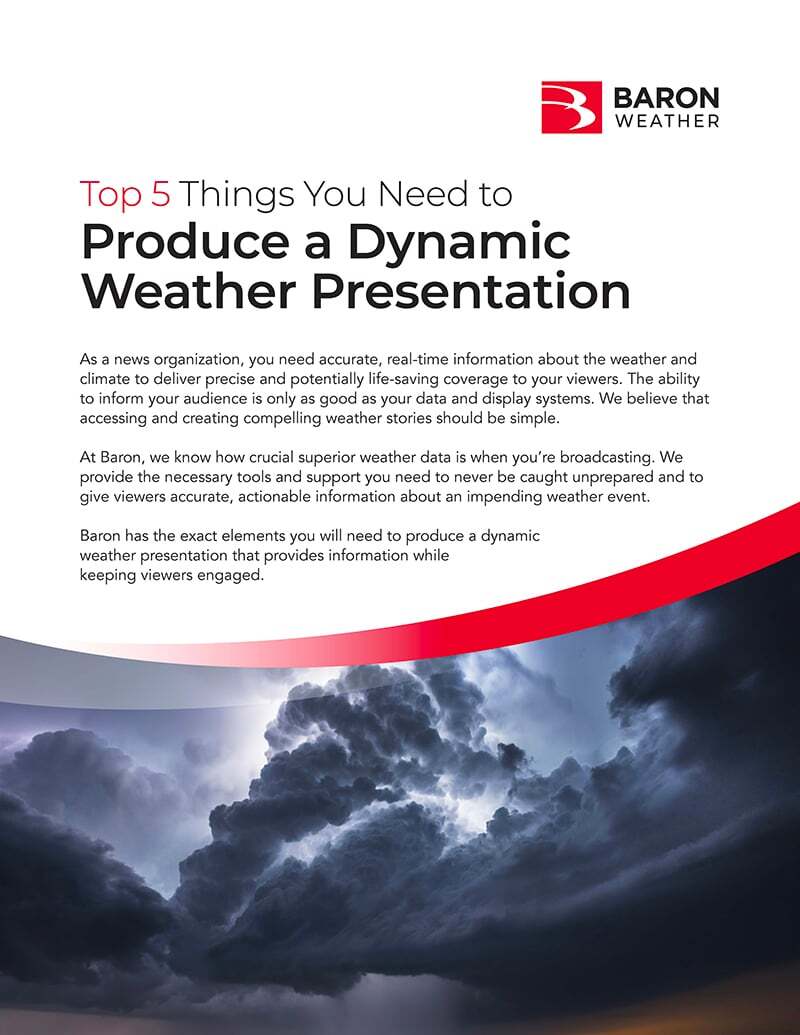 Top 5 Things You Need to Produce a Dynamic Weather Presentation | Broadcast 